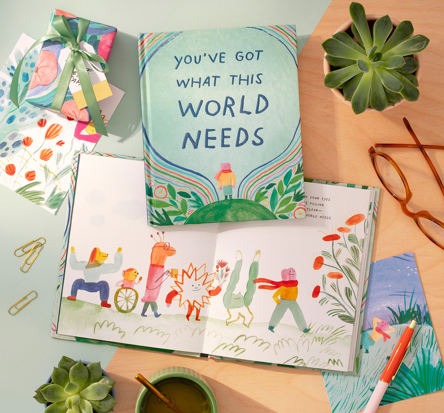 Book - You've Got What This World Needs