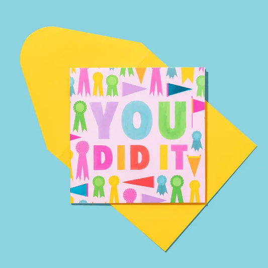 You Did It! Card