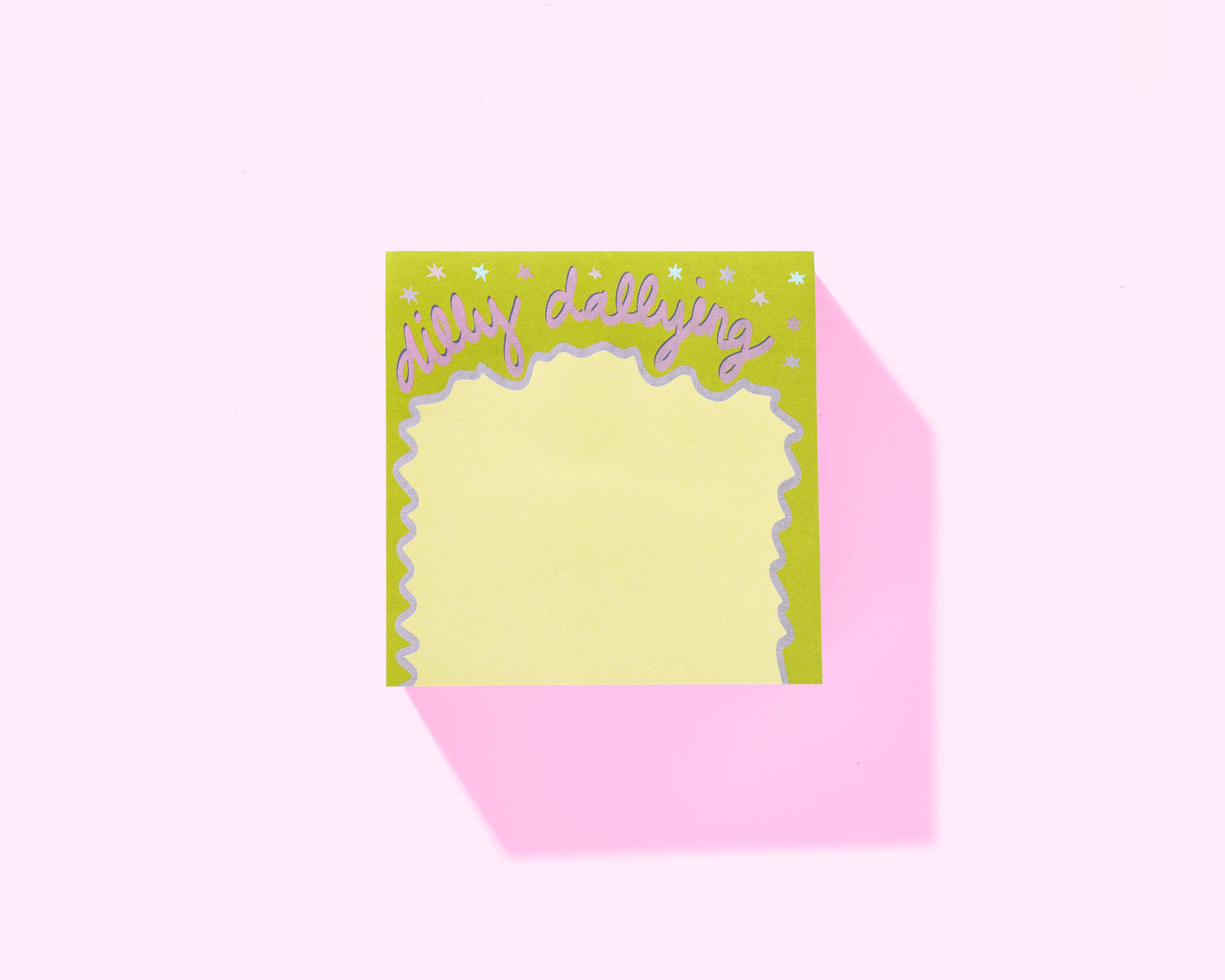 Taylor Elliott Sticky Notes Pad - "Dilly Dallying"