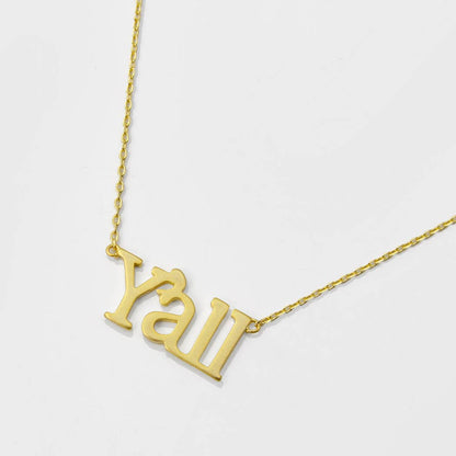 Y'all  Necklace