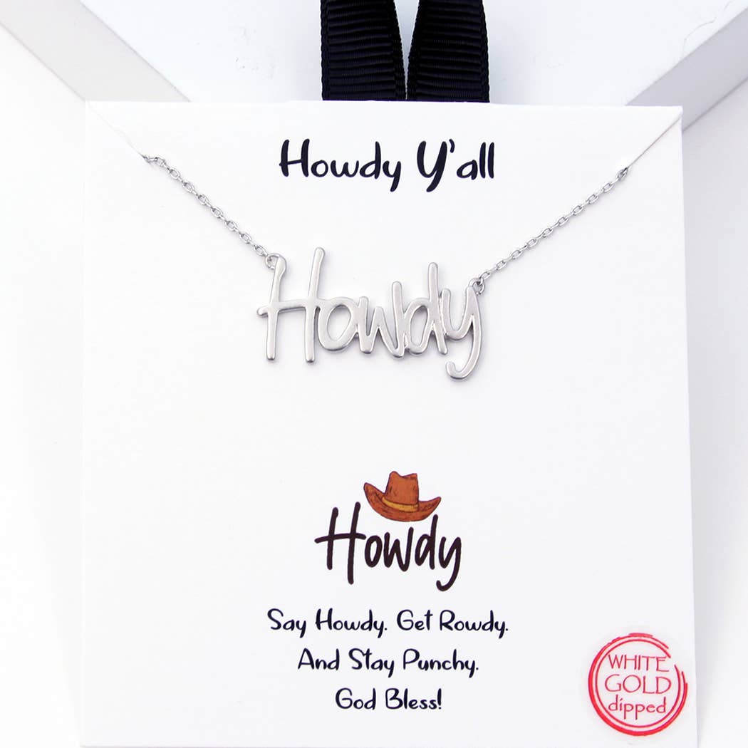 Howdy Necklace