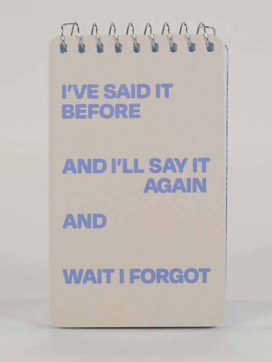 Said It Before 3x5 Spiral NB