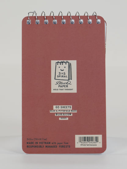 Tell Everyone 3x5 Spiral NB