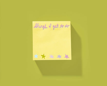 Taylor Elliott Sticky Notes Pad - "Things I Get to Do"